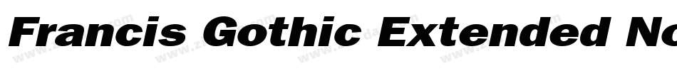 Francis Gothic Extended Normal字体转换